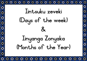Iintsuku neeNyanga (Days and Months)