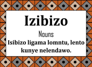 Izibizo (Nouns)