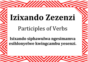 Izixando zezenzi (Participles of Verbs)