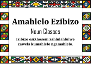 Amahlelo Ezibizo (Noun Classes)